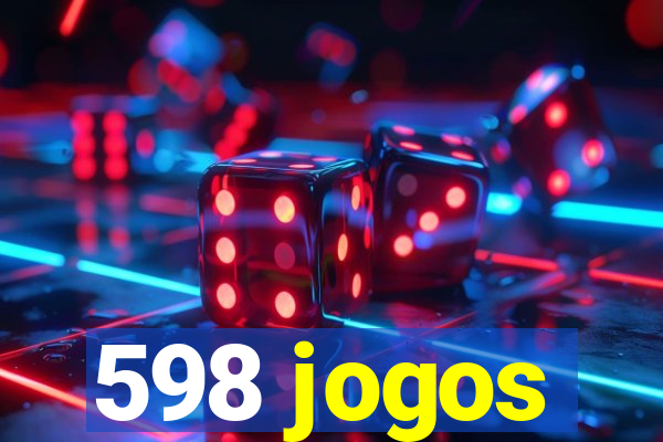 598 jogos